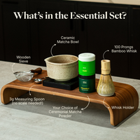 Ceremonial Matcha Essential Set