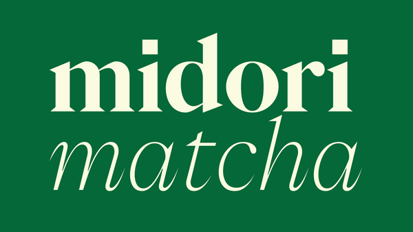 Midori Matcha